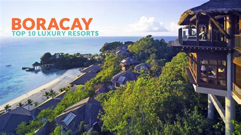 BORACAY: TOP 10 LUXURY RESORTS - Philippine Beach Guide