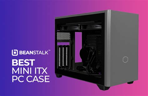 🏆 Best Mini-ITX PC Cases: Our Top Picks & Buyer's Guide 2023