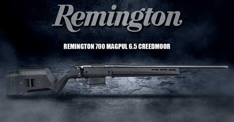 REMINGTON 700 MAGPUL 6.5 CREEDMOOR Sat 2 - The Pew Club