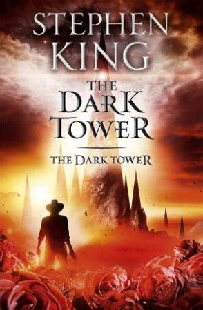 The Dark Tower by Stephen King - 9781444723502