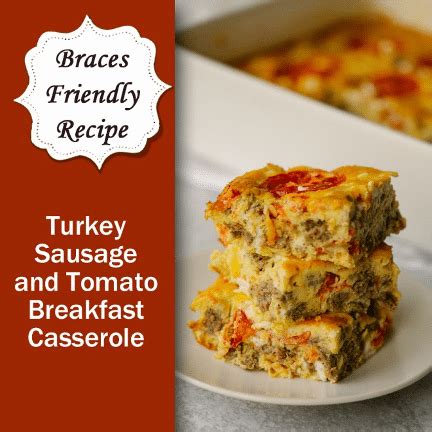 Turkey Sausage and Tomato Casserole | North Seattle Orthodontics