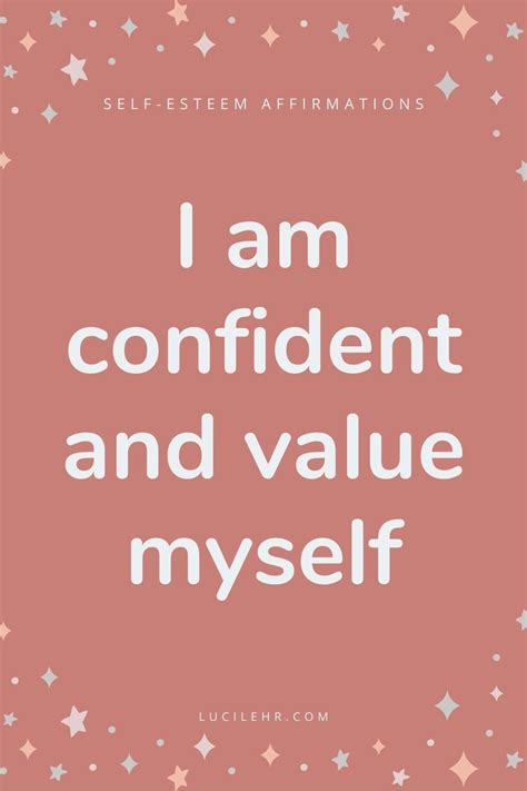 20 POSITIVE AFFIRMATIONS for CONFIDENCE and SELF-ESTEEM | Lucilehr.com