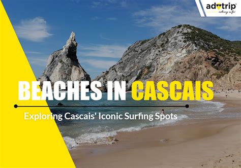 Top 15 Beaches In Cascais You Must Visit In 2024