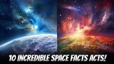 10 INCREDIBLE SPACE FACTS UNVEILING THE COSMOS - YouTube