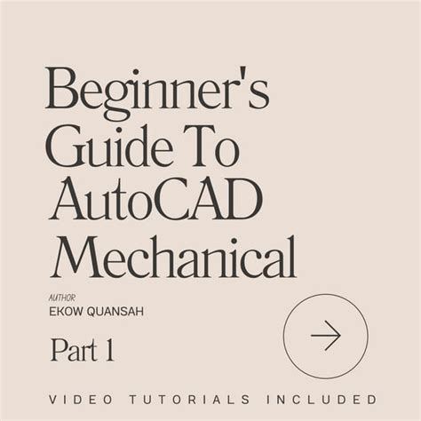 Beginers Guide to AutoCAD Mechanical. Step by Step | PDF