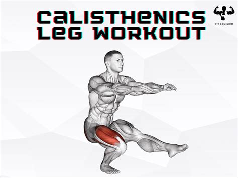 Calisthenics Leg Workout For Strength & Mass – FitDominium