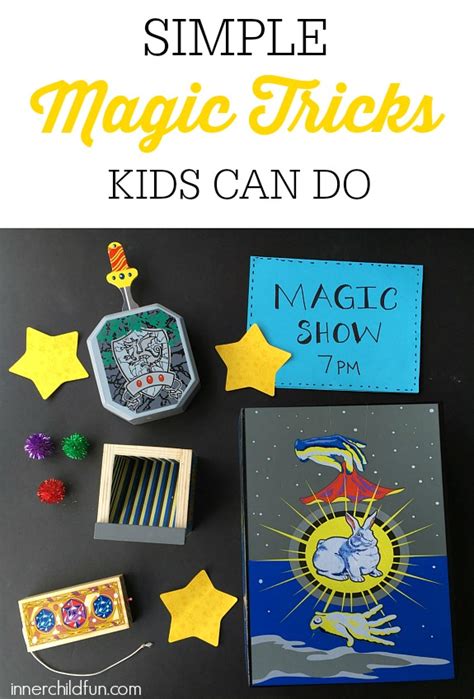 Simple Magic Tricks for Kids - Inner Child Fun