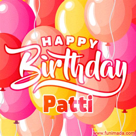 Happy Birthday Patti GIFs - Download on Funimada.com