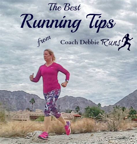 The Best Running Tips from Coach Debbie Runs in 2016