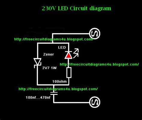 FREE CIRCUIT DIAGRAMS 4U: 230V LED Circuit Diagram