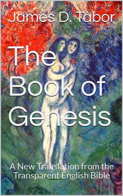 The Book of Genesis: A New Translation from the Transparent English ...