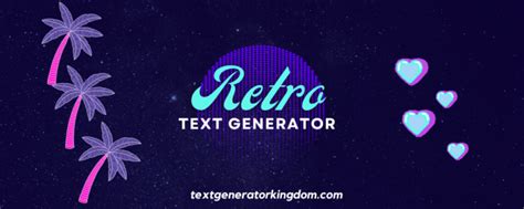 Retro Text Generator| Retro Fonts