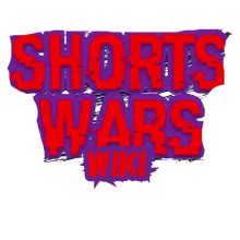 Shorts Wars Wiki | Fandom