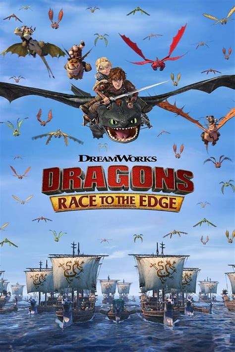 Dragons: Race to the Edge (TV Series 2015-2018) — The Movie Database (TMDB)