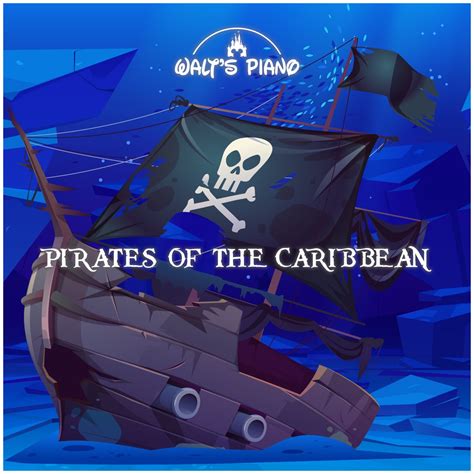 ‎Pirates of the Caribbean by Walt's Piano on Apple Music