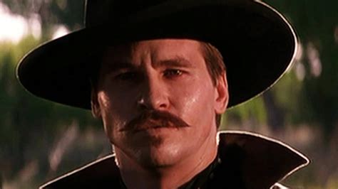 Val Kilmer Tombstone Ill Be Your Huckleberry