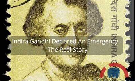 Indira Gandhi Declared An Emergency - The Real Story - The Next Advisor