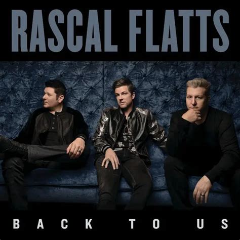 Rascal Flatts Albums Ranked | Return of Rock