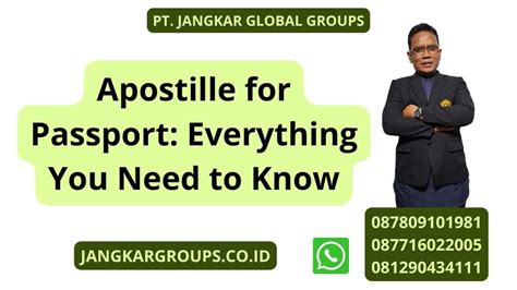 Apostille for Passport: Everything You Need to Know – Jangkar Global Groups