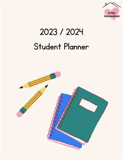 Student Planner 2023 - 2024 - In Our Homeschool