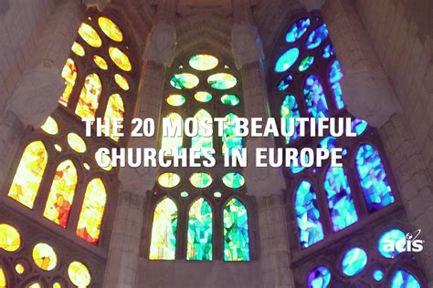 The 20 Most Beautiful Churches in Europe | ACIS