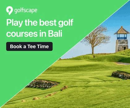 Golf in Bali - Best Golf Courses in Asia. 9 to 18 holes, Amazing Setting