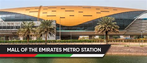 Mall of the Emirates R32 Metro Station Timing, Schedule, Route maps ...