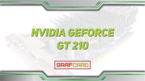 Обзор видеокарты nVidia GeForce GT 210