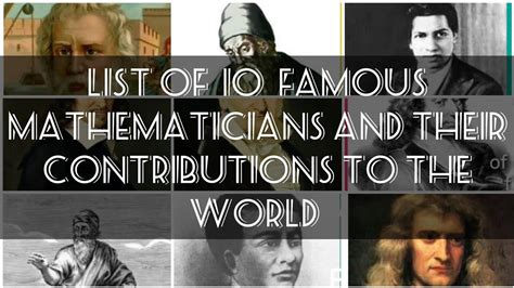 10 famous Mathematicians and Their Contributions to the World! ||2018 ...