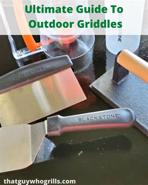 Ultimate Guide To Outdoor Griddles - That Guy Who Grills