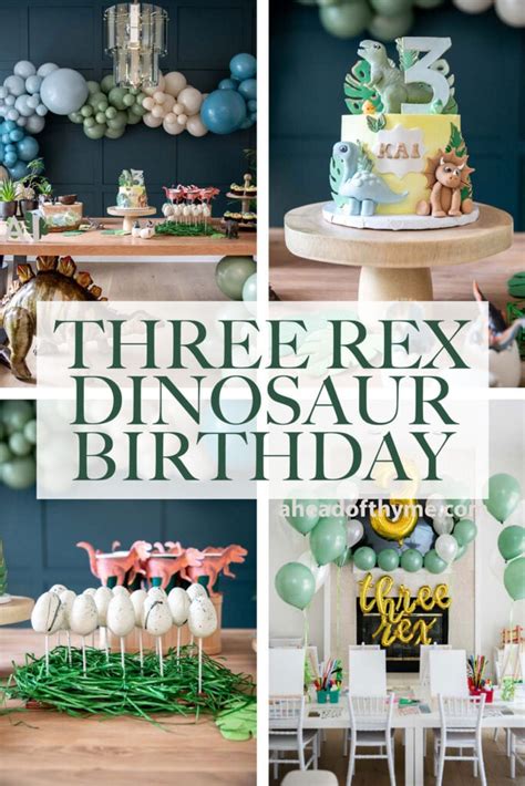 Three Rex Dinosaur Birthday Party - Ahead of Thyme