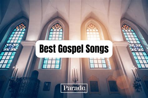 75 Best Gospel Songs for Spiritual Inspiration - Parade