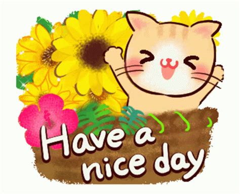 Good Morning Have A Nice Day Sticker - Cat with Sunflowers