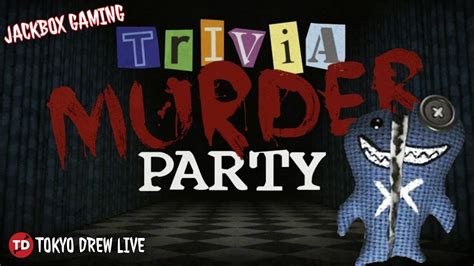 How long is each game of trivia murder party on jackbox 3 - klovino