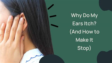 Why Do My Ears Itch? (And How to Get Relief)