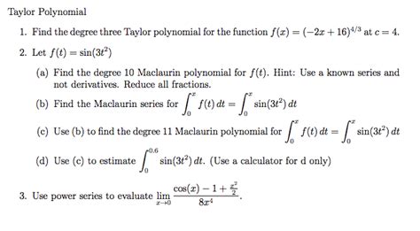 Taylor Polynomial 1. Find the degree three Taylor | Chegg.com