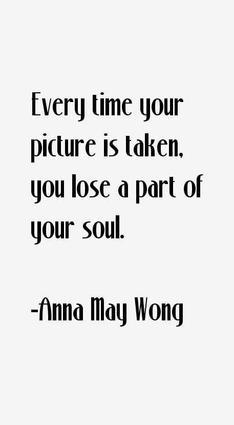 Anna May Wong Quotes & Sayings