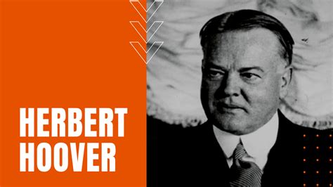 Herbert Hoover: Orphan, Miner, Humanitarian and President