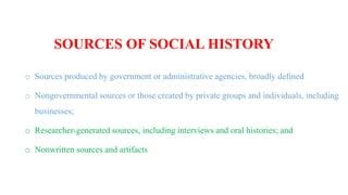 Sources of social history | PPT