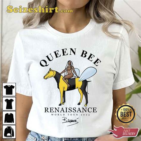 Beyonce Signature Renaissance World Tour Queen Bee Shirt - Seizeshirt.com