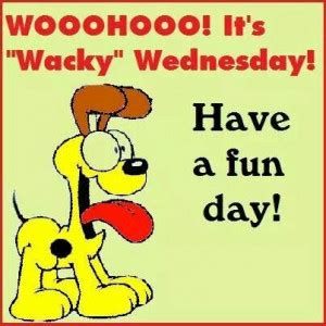 Wacky Wednesday Quotes. QuotesGram