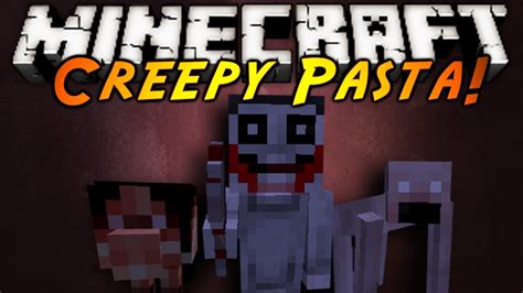 Minecraft Mod Showcase : CREEPY PASTA! - YouTube