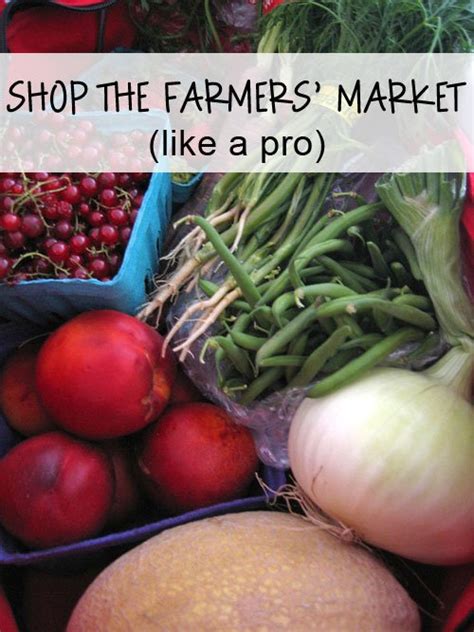 Farmers Market Shopping Tips