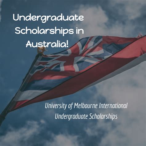 University of Melbourne International Undergraduate Scholarship ...