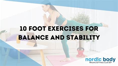 10 Foot Exercises for Balance and Stability