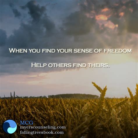 Inspirational Quote: Freedom – Myers Counseling Group