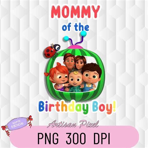 Mommy Of The Birthday Cocomelon Png, Birthday Boy Family Png - Inspire ...