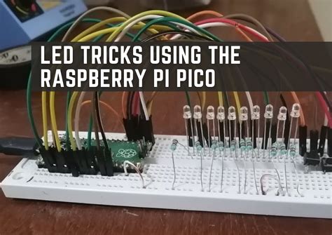 LED Tricks Using The Raspberry Pi Pico - Techno Hub