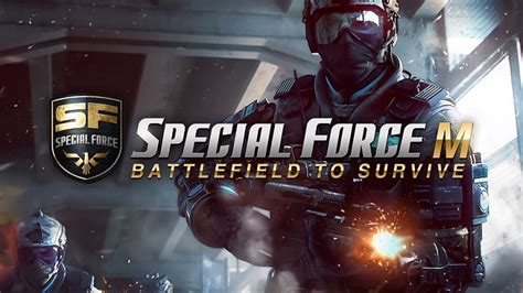 Special Forces M: Battlefield to Survive mobile FPS now available in ...