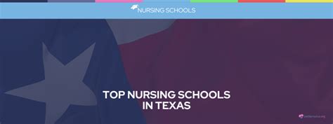 Best Nursing Schools in Texas: Top 10 Picks For 2024 - Better Nurse